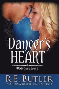 bokomslag Dancer's Heart (Wilde Creek Book Six)