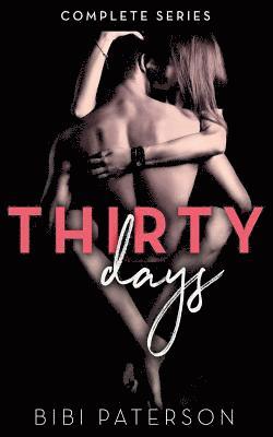 Bibi Paterson - Thirty Days: The Complete Series, Häftad