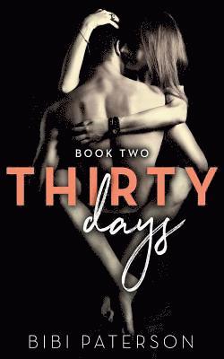 Thirty Days 1