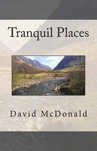 David McDonald - Tranquil Places, Häftad