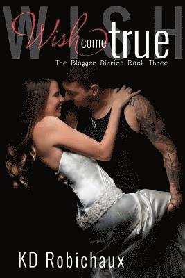 K. D. Robichaux, Hot Tree Editing - Wish Come True, Häftad