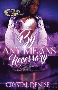 By Any Means Necessary 1