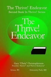 bokomslag The Thrive! Endeavor: Second Book In Thrive! Series