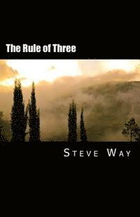Steve Way - The Rule of Three, Häftad