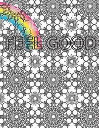 bokomslag Feel Good Coloring Book