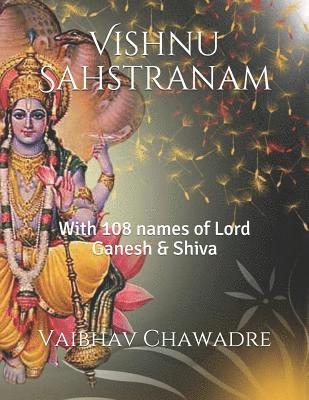 Vishnu Sahstranam: With 108 names of Lord Ganesh & Shiva 1