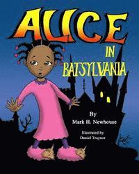 bokomslag Alice in Batsylvania