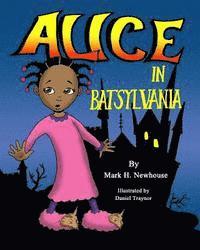 Alice in Batsylvania 1