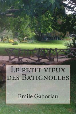 bokomslag Le petit vieux des Batignolles