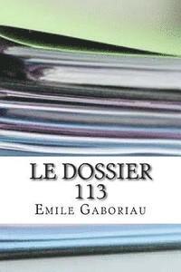 bokomslag Le dossier 113