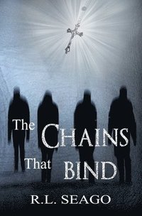 bokomslag The Chains That Bind