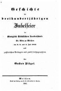 bokomslag Geschichte der dreihundertjährigen jubelfeier