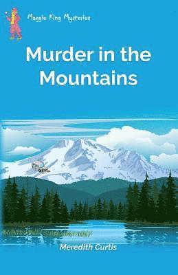 bokomslag Murder in the Mountains