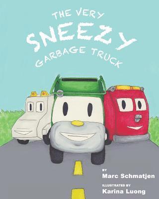 The Very Sneezy Garbage Truck 1