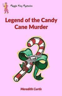 bokomslag Legend of the Candy Cane Murder