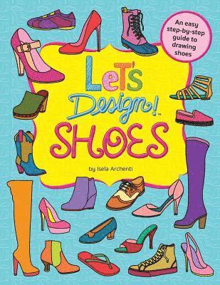 Let's Design! SHOES 1