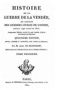 Histoire de la Guerre de la Vendée - Tome III 1
