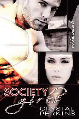 Society Girls: Neveah 1