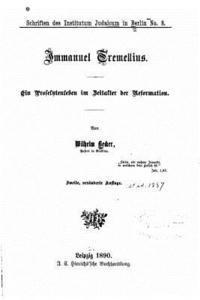 bokomslag Immanuel Tremellius, Ein Proselytenleben im Zeitalter der Reformation