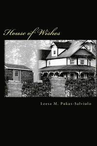 House of Wishes 1