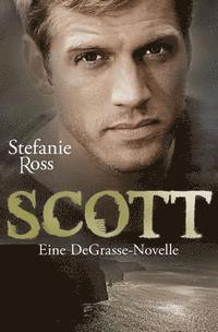 bokomslag Scott: Eine DeGrasse-Novelle