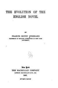 bokomslag The Evolution of the English Novel