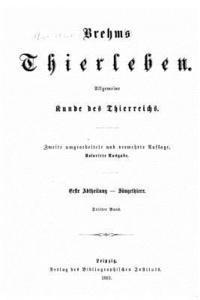 bokomslag Brehms thierleben, allgemeine kunde des thierreichs