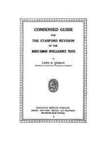 Condensed guide for the Stanford revision of the Binet-Simon intelligence tests 1