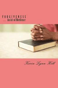 bokomslag Forgiveness: An Act of Obedience