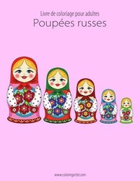 bokomslag Livre de coloriage pour adultes Poupees russes 1