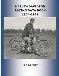 bokomslag Harley-Davidson Racing Data Book 1904-1921