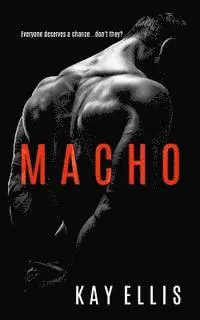 Kay Ellis - Macho, Häftad. Tillgänglighet: Lägg i varukorg