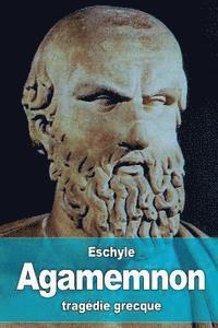 bokomslag Agamemnon