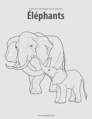 Nick Snels - Livre de coloriage pour adultes Éléphants 1, Häftad