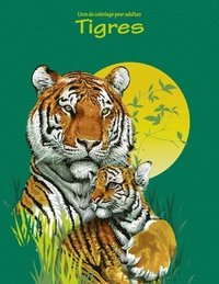 bokomslag Livre de coloriage pour adultes Tigres 1