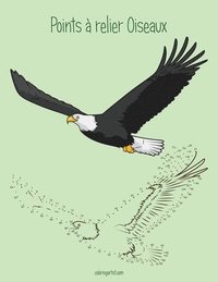 bokomslag Points à relier pour enfants Oiseaux 1