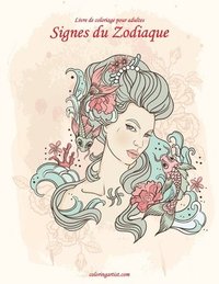 bokomslag Livre de coloriage pour adultes Signes du Zodiaque 1