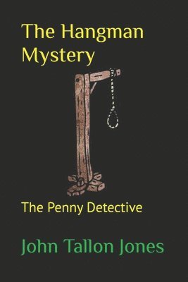 The Hangman Mystery 1