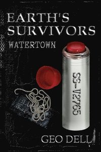 bokomslag Earth's Survivors Watertown