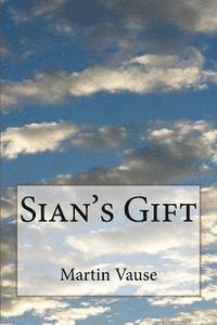 bokomslag Sian's Gift