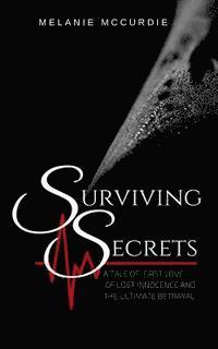 Melanie McCurdie, Carolyn Graham - Surviving Secrets, Häftad