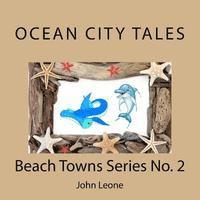 bokomslag Ocean City Tales: Beach Towns Series No. 2