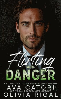 Flirting with Danger 1