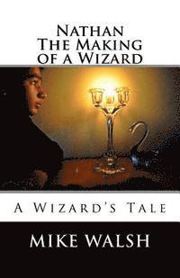 bokomslag Nathan: The Making of a Wizard