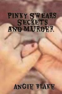 bokomslag Pinky Swears, Secrets and Murder