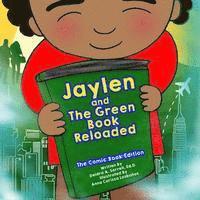 Deidra a. Sorrell Ed D. - Jaylen and The Green Book Reloaded: The Comic Book Edition, Häftad