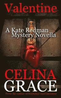 Valentine (A Kate Redman Mystery Novella) 1