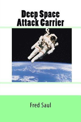 Deep Space Attack Carrier 1