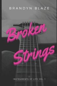 bokomslag Broken Strings