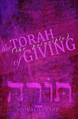 bokomslag The Torah (The Principle) of Giving